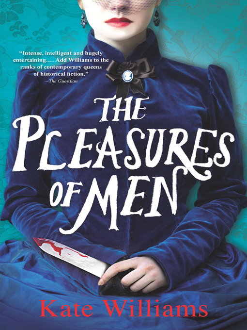 Title details for Pleasures of Men by Kate Williams - Available